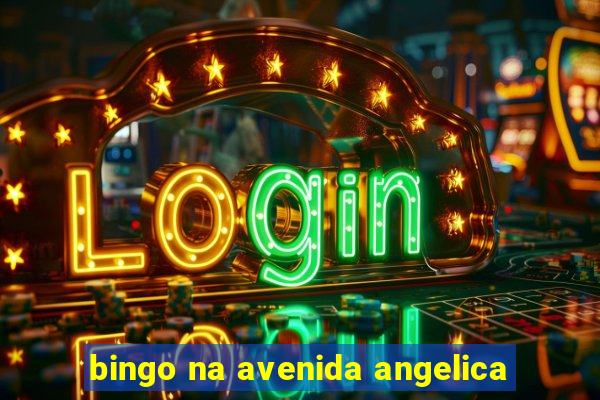 bingo na avenida angelica